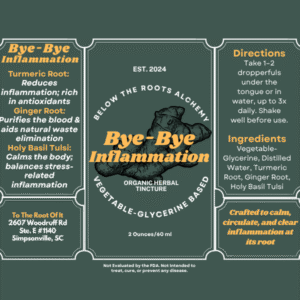 Bye-Bye Inflammation - Organic Herbal Tincture - 2 Ounces / 60 mL